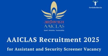 AAICLAS Assistant Security Vacancy 2025