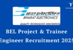 BEL Engineer Recruitment 2025