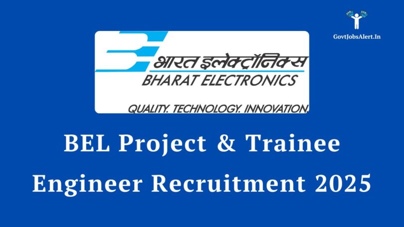 BEL Engineer Recruitment 2025