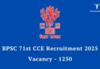 BPSC 71st CCE Recruitment 2025