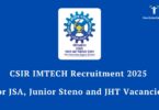 CSIR IMTECH Recruitment 2025