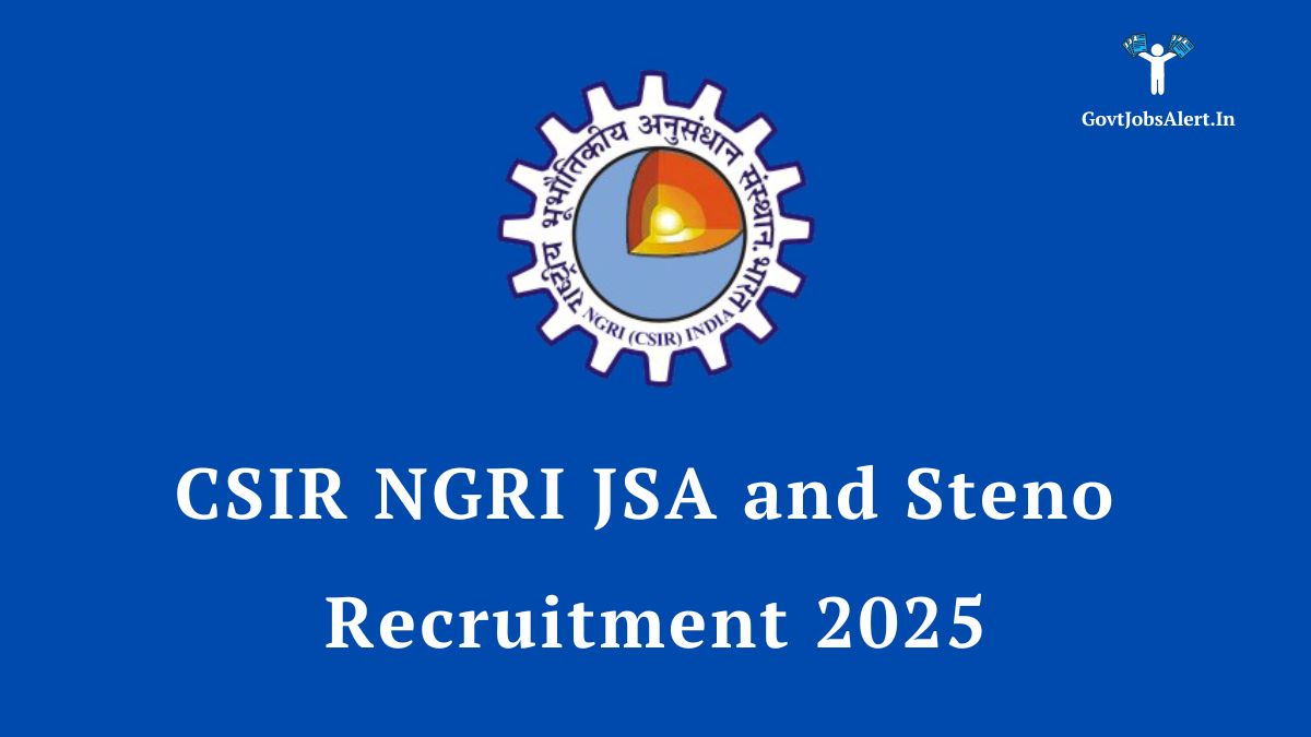 CSIR NGRI Recruitment 2025