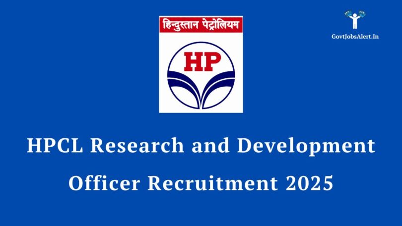 HPCL R&D Officer Recruitment 2025
