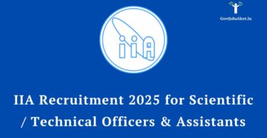 IIA Recruitment 2025