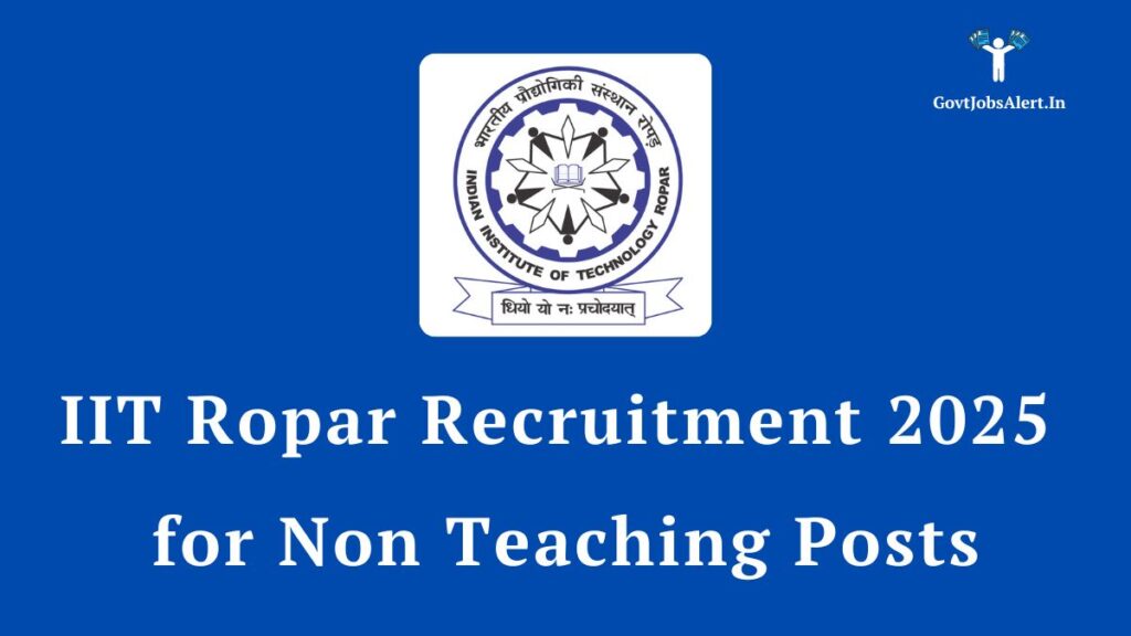IIT Ropar Non-Teaching Recruitment 2025