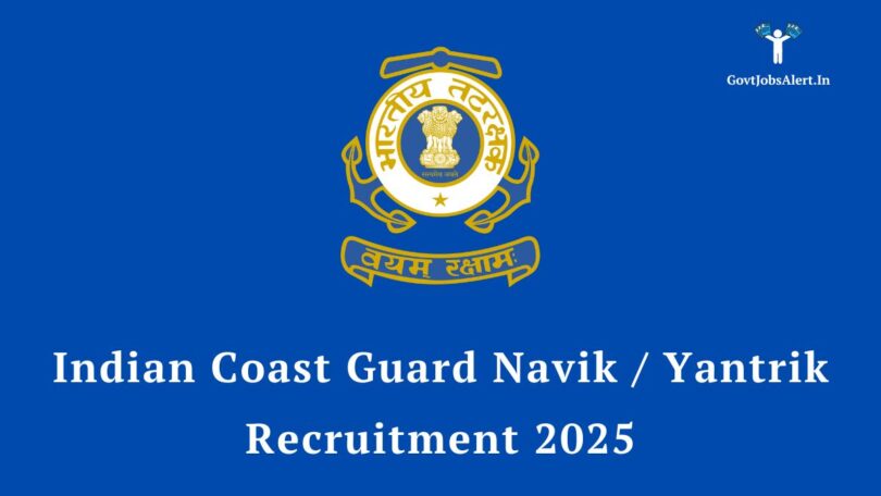 ICG Navik GD Recruitment 2025