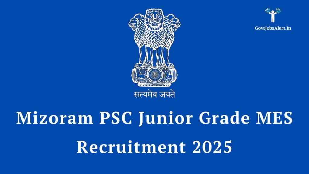 Mizoram MES vacancy 2025