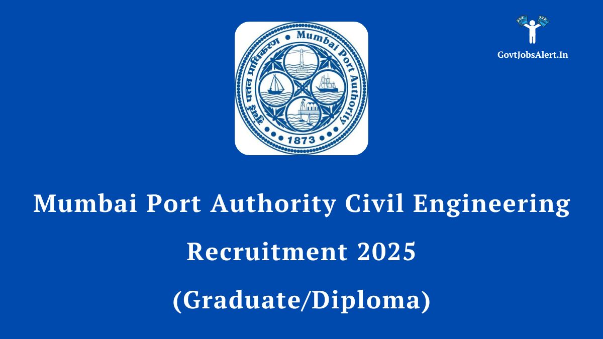 Mumbai Port Authority Jobs 2025