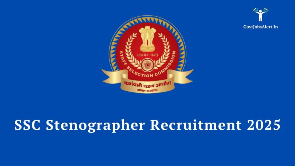 SSC Stenographer Notification 2025