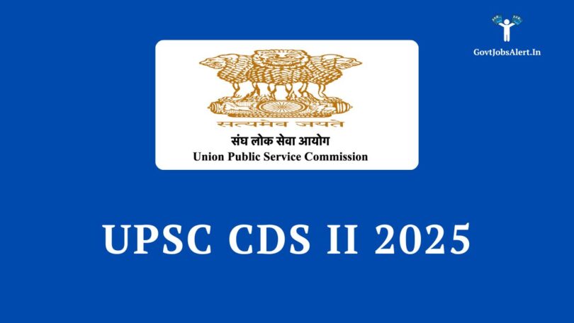 UPSC CDS 2 Notification 2025