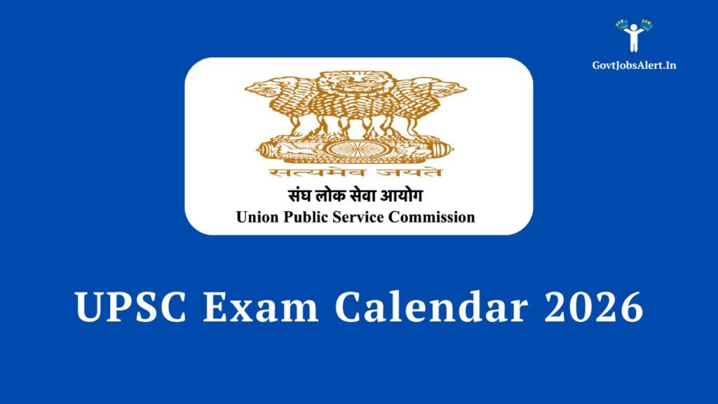 UPSC Exam Calendar 2026