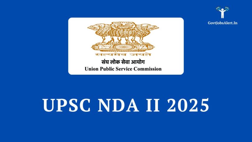 UPSC NDA 2 Notification 2025