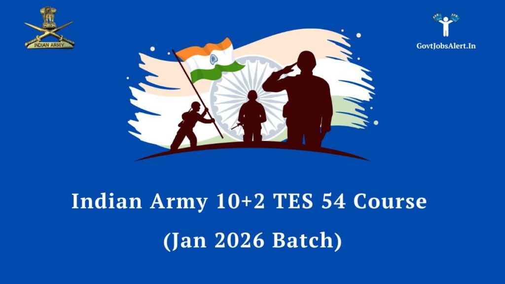 Indian Army TES 54 Recruitment 2026