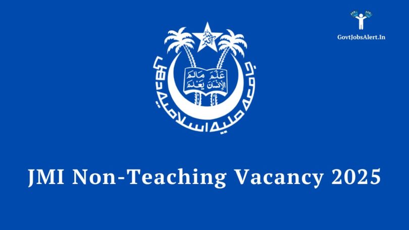 JMI Non-Teaching Jobs 2025